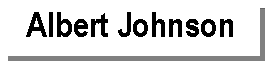 Text Box: Albert Johnson