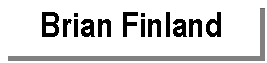 Text Box: Brian Finland