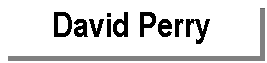 Text Box: David Perry