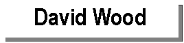 Text Box: David Wood